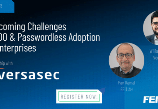 OVERCOMING CHALLENGES TO FIDO AND PASSWORDLESS ADOPTION IN THE ENTERPRISE