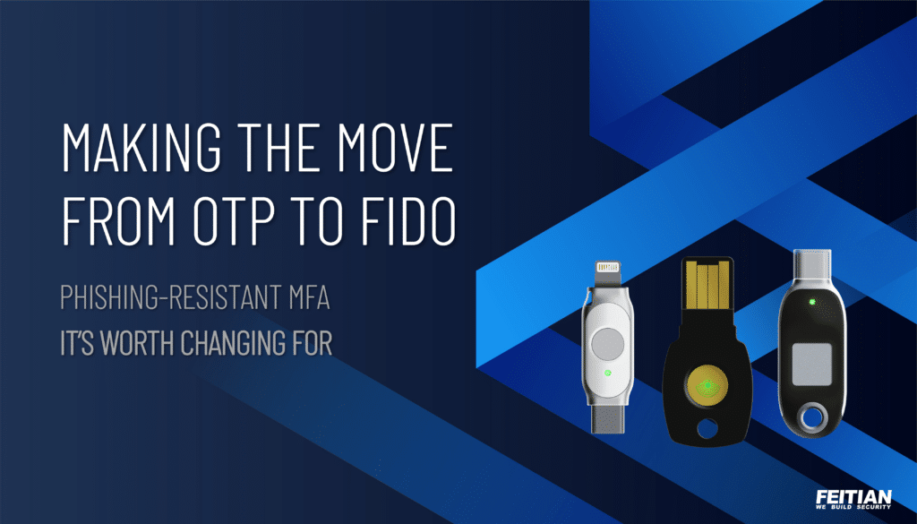 Webinar title slide - Making the Move from OTP to FIDO